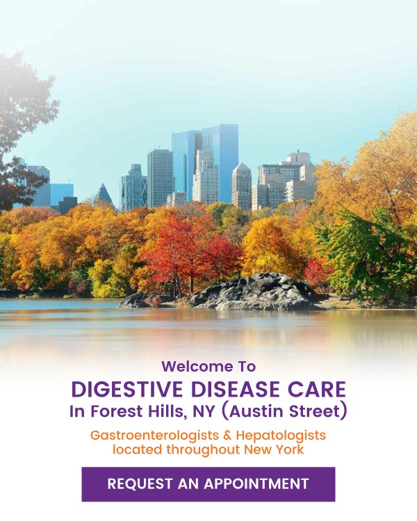 Welcome to Digestive Disease Care in Forest Hills, NY (Austin Street) Welcome to Digestive Disease Care in Forest Hills, NY (Austin Street)