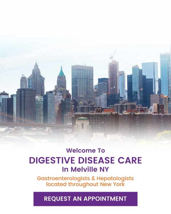 Welcome to Digestive Disease Care in Melville NY Welcome to Digestive Disease Care in Melville NY
